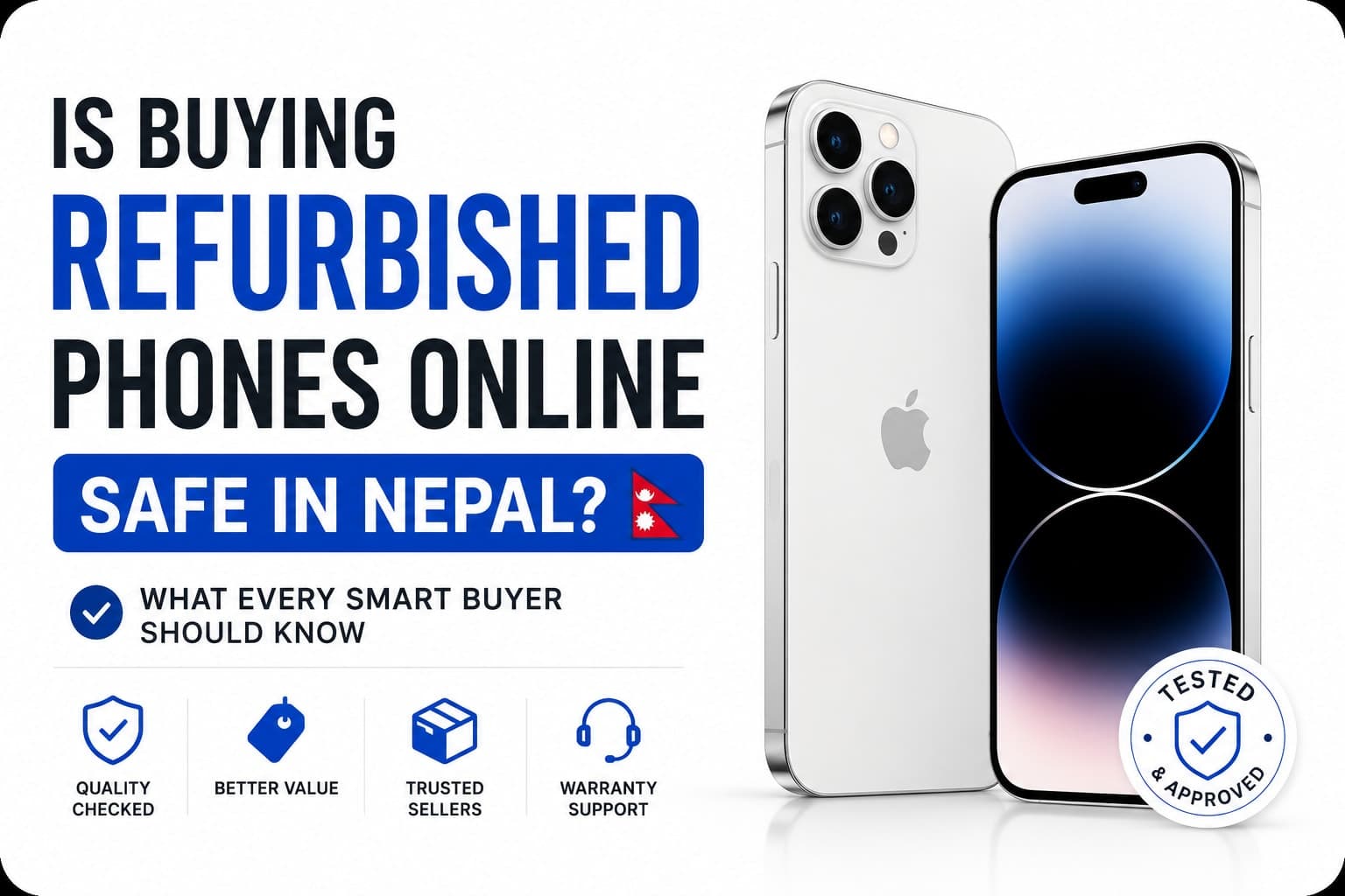 Refurbished phones in nepal worth buying